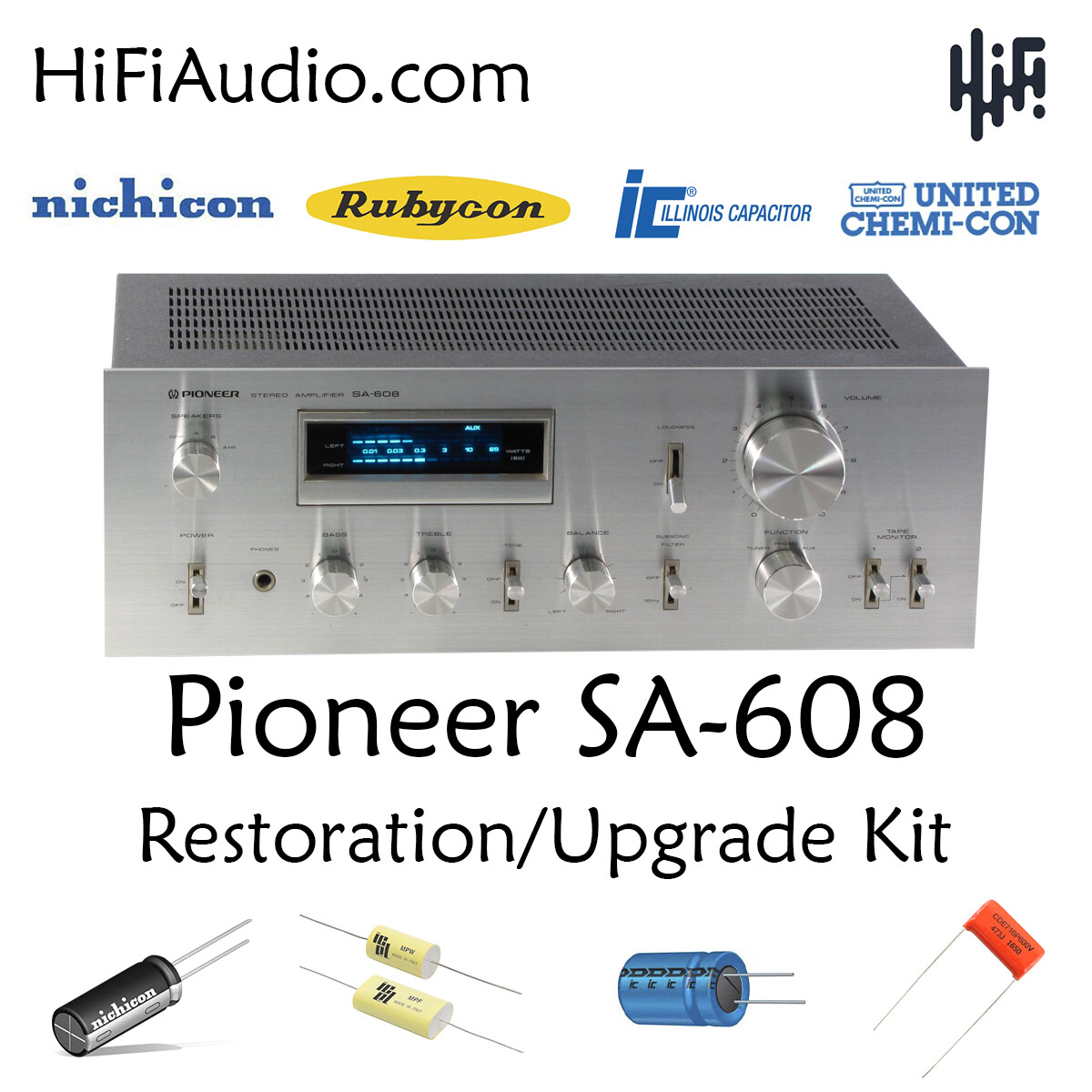 Pioneer SA-608 rebuild restoration recap upgrade kit repair