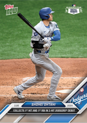2024 Topps Now #1 Shohei Ohtani Dodgers Debut Seoul Series MLB