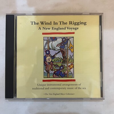 Various – The Wind In The Rigging - A New England Voyage CD