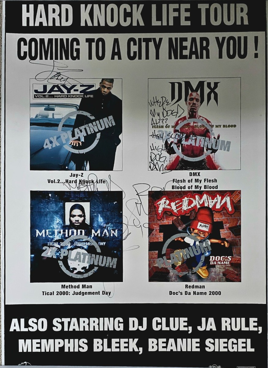 1999 Hard Knock Life Tour Poster signed by DMX, Method Man, Redman