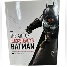 Art of Rocksteady's Batman : Arkham Asylum, Arkham City and Arkham