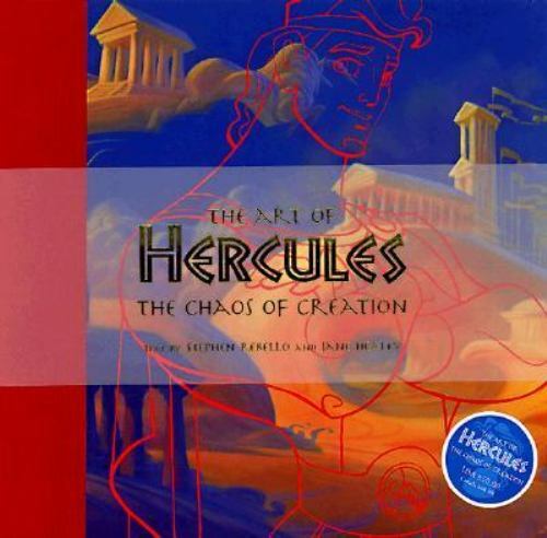 The Art of Hercules: The Chaos of Creation by Stephen Rebello