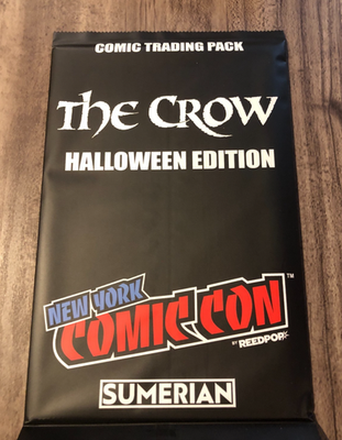 THE CROW COMIC TRADING PACK HALLOWEEN EDITION VARIANT BTC NYCC