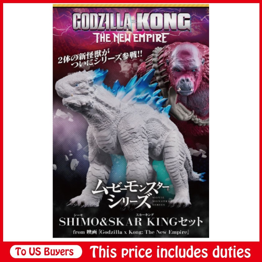 Movie Monster Series SHIMO & SKAR KING Set Godzilla x Kong The New