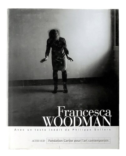 Rare French Francesca Woodman Photography Monograph - OOP | eBay