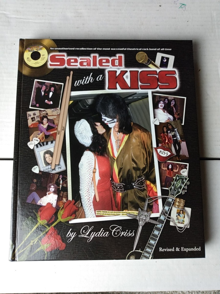 Autographed / Kissed Sealed with A KISS Lydia Criss Hardcover