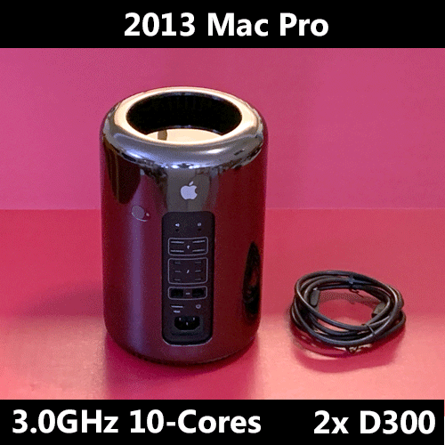 2013 Mac Pro | 3.0 GHz 10-Core | Dual AMD D300 | 32GB RAM | 512GB