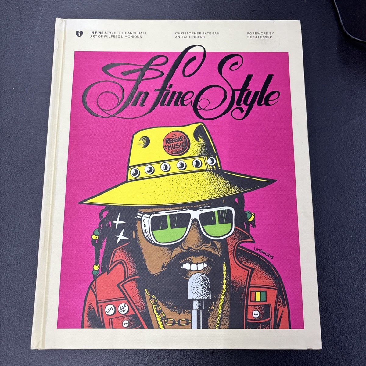 In Fine Style: The Dancehall Art Of Wilfred Limonious By