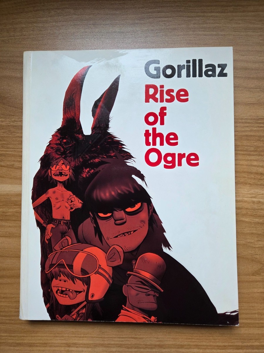 Gorillaz : Rise of the Ogre by Gorillaz and Cass Browne (2007, Uk