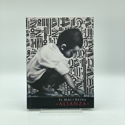 El Mac / Retna - Alianza | 2009 Art Book GRAFFITI STREET ART Upper