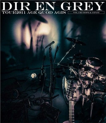 Dir En Grey - Tour2011 Age Quod Agis Vol.1 (Europe & Japan) [Japan