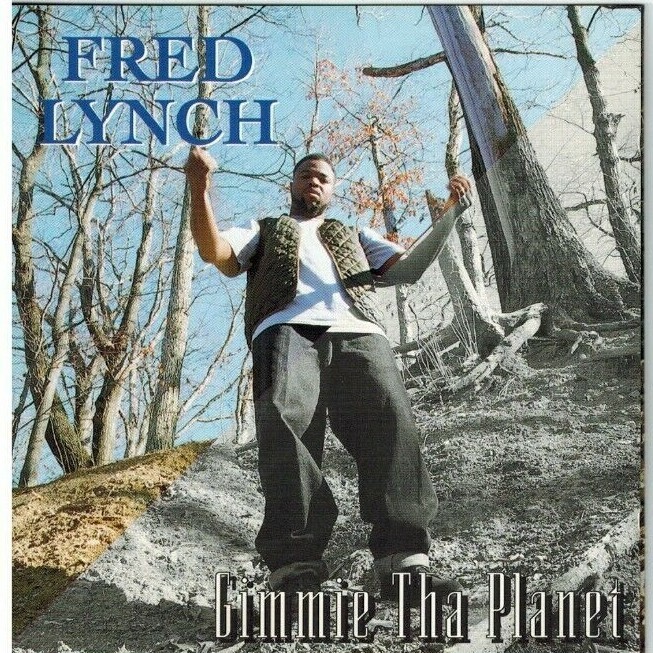 FRED LYNCH - Gimmie Tha Planet (CD 1995) | eBay