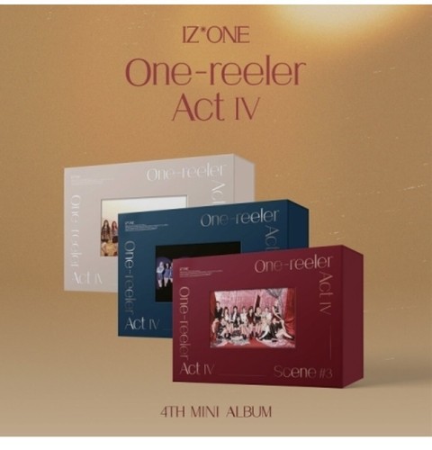 IZONE IZ*ONE - ONE-REELER /ACT Ⅳ 4TH Mini Album Scene#1, 2, 3