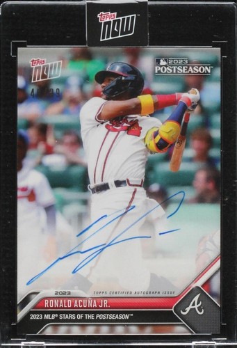 Ronald Acuna Jr 2023 MLB TOPPS NOW OS17 Braves NL MVP Presale