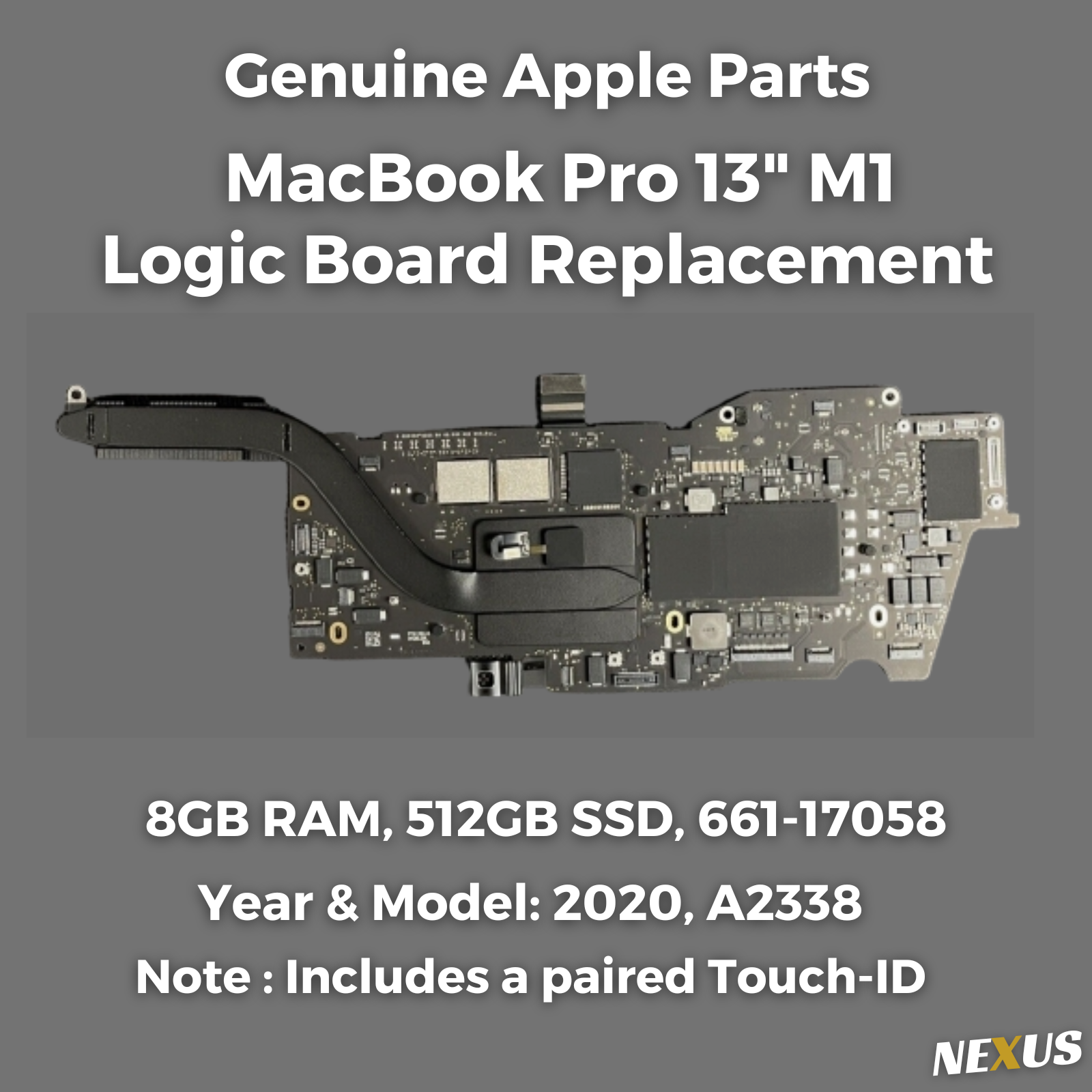 OEM Apple MacBook Pro 13” M1 2020 A2338 Logic Board Replacement