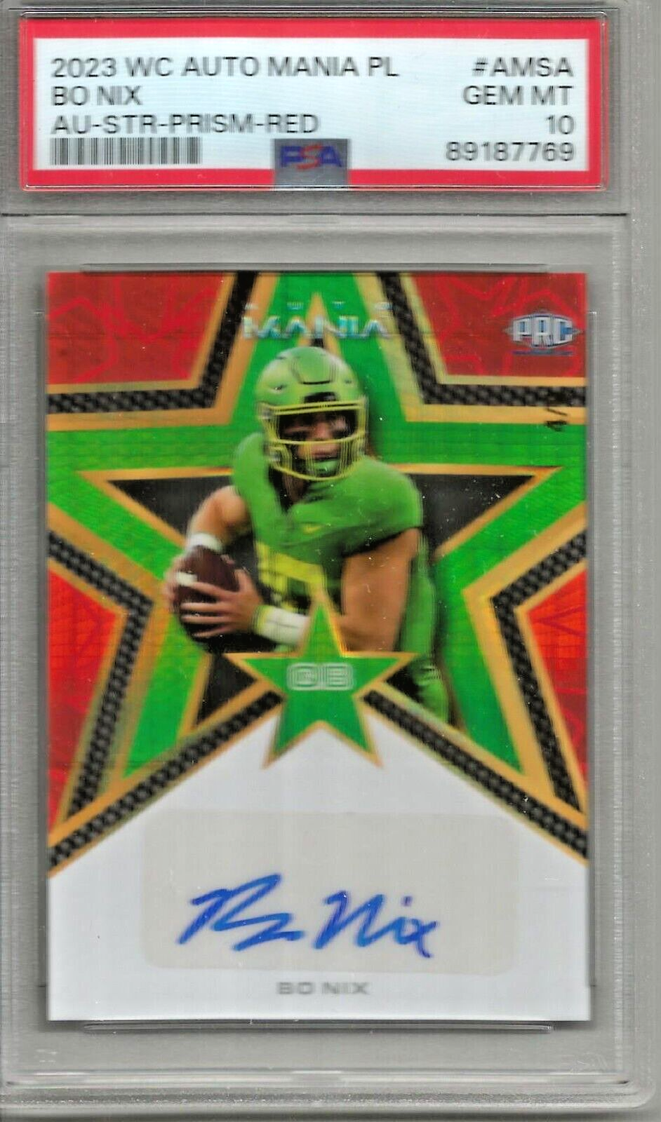 Bo Nix 2023 Wild Card Auto Mania Prism Red Autograph Rookie #4/6