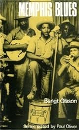 Memphis Blues and Jug Bands by Bengt Olsson | Goodreads