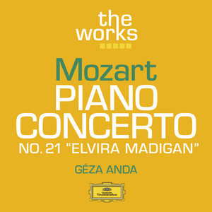 Mozart: Piano Concerto No. 21 In C major K.467 - Single by