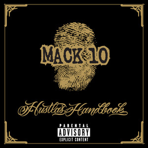 Mack 10 ‑「アルバム」by Mack 10 | Spotify