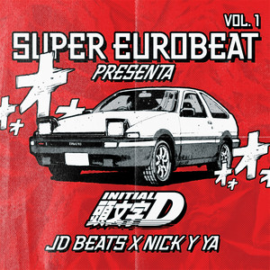 Super Eurobeat, Vol. 1 - Single by JD Beats | Spotify