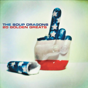 Hotwired (Deluxe / Remastered) - Album by The Soup Dragons | Spotify