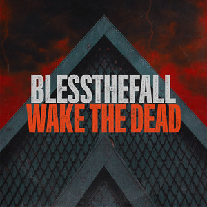 His Last Walk - Album by blessthefall | Spotify
