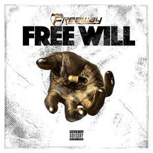 Free Will - Album by Freeway | Spotify