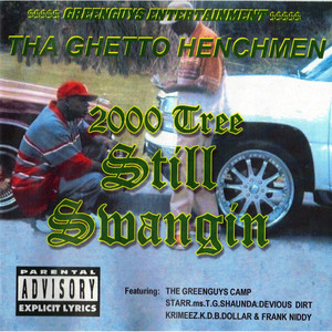 Chevy Swangin - Album by Tha Ghetto Henchmen | Spotify
