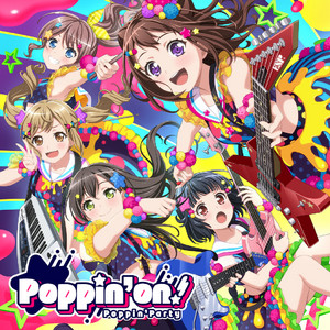 Yes! BanG Dream! - song and lyrics by Poppin'Party | Spotify