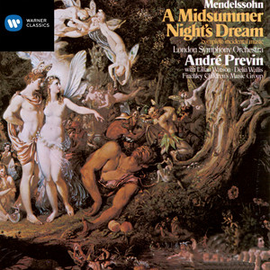Mendelssohn: A Midsummer Night's Dream, Op. 61, MWV M13: Overture