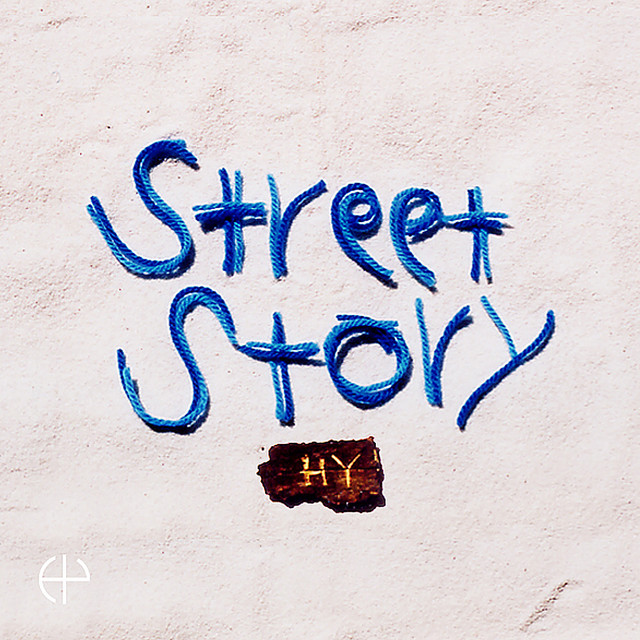 Street Story - Album by HY | Spotify