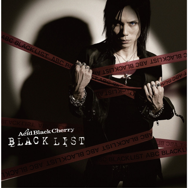BLACK LIST - Album by Acid Black Cherry | Spotify