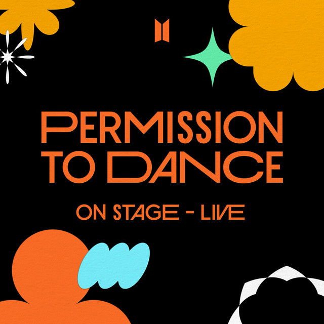 PERMISSION TO DANCE ON STAGE - LIVE - Album by BTS | Spotify