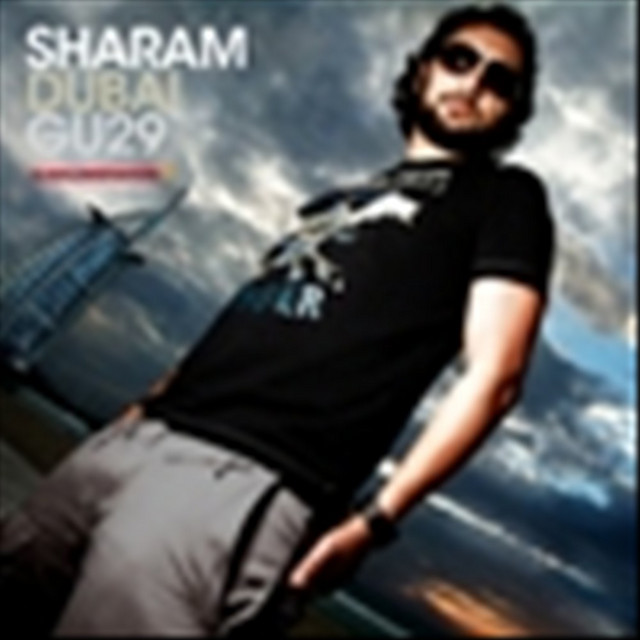 Sharam - Dubai (Global Underground) CD2 - song and lyrics by