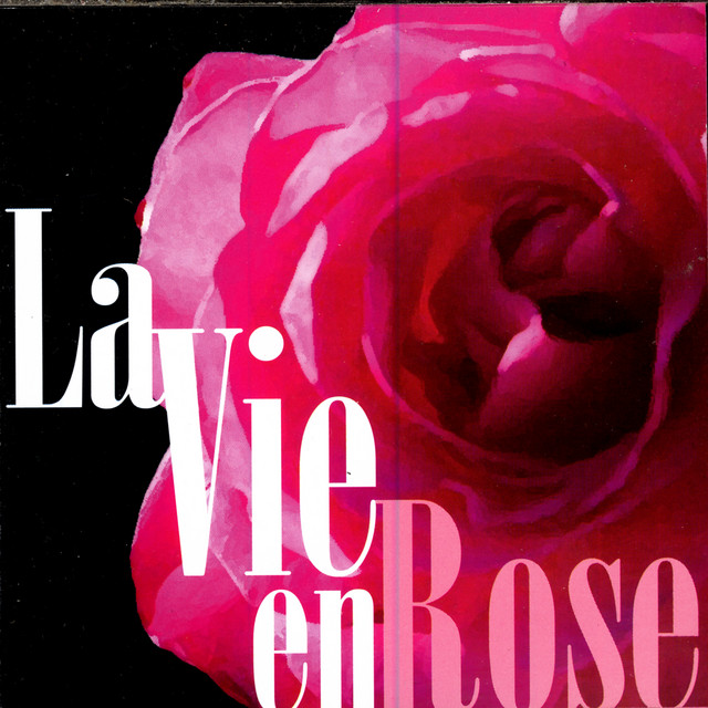 La Vie En Rose | Spotify