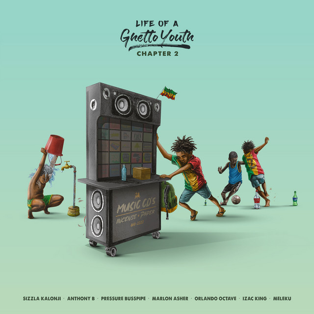 Life of a Ghetto Youth - Chapter 2 - Compilation by Various