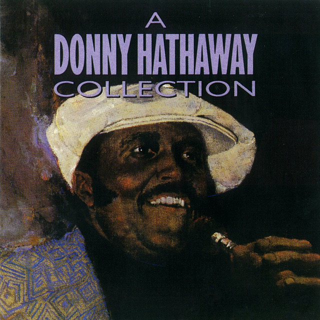 A Donny Hathaway Collection ‑「コンピレーション」by ダニー