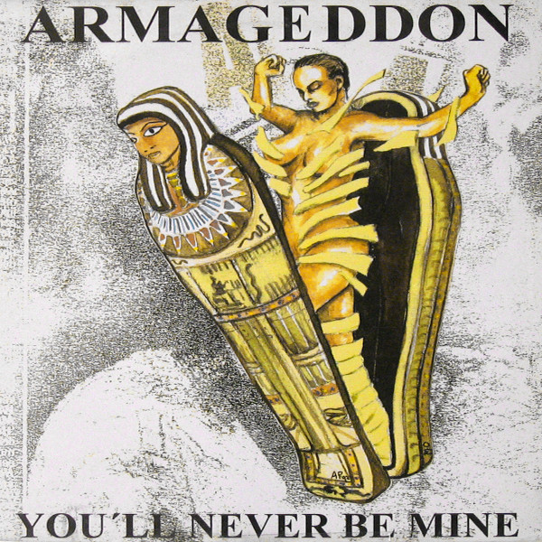 You'Ll Never Be Mine - EP by Armageddon | Spotify