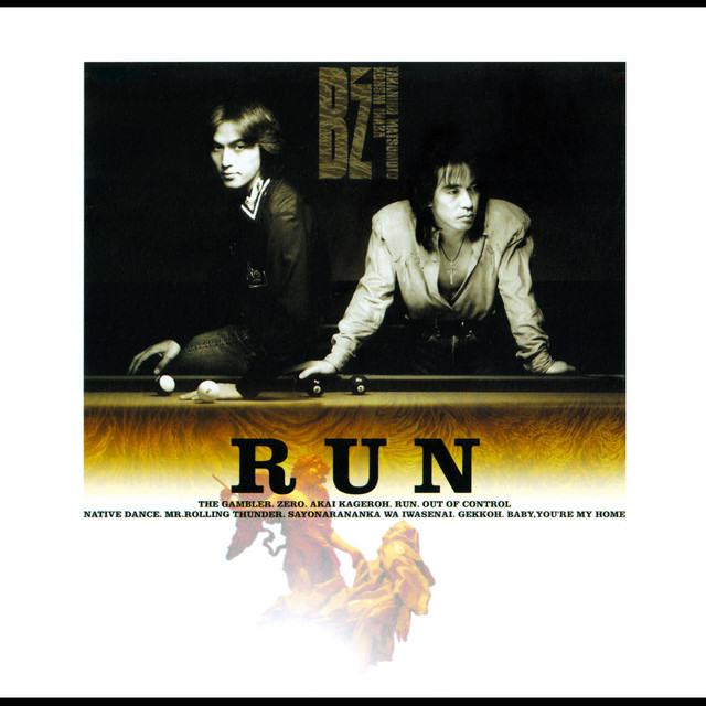 RUN - Album by B'z | Spotify