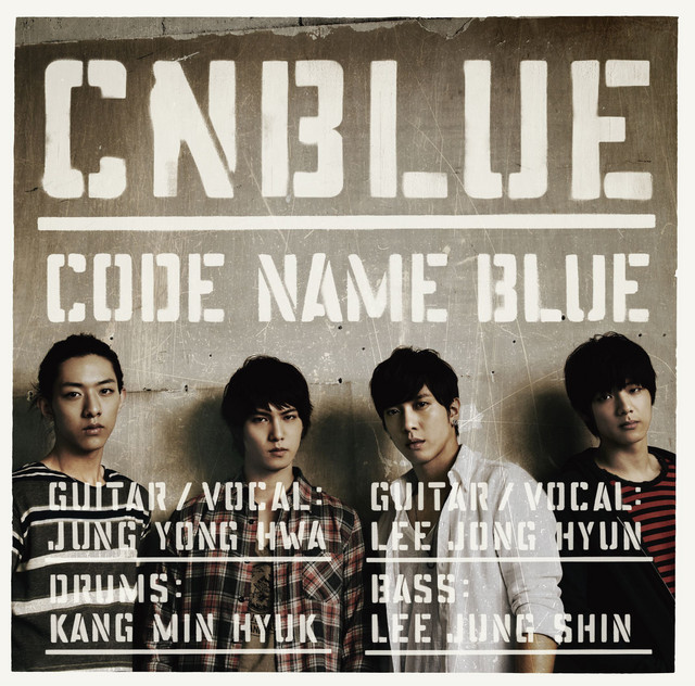 CODE NAME BLUE - Album by CNBLUE | Spotify
