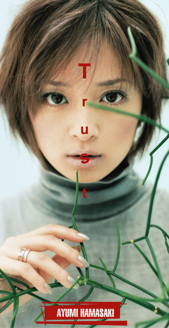 Trust ‑ 曲・歌詞：浜崎あゆみ | Spotify