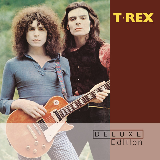 T. Rex (Deluxe Edition) - Album by T. Rex | Spotify
