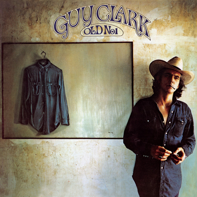 Old No. 1 ‑「アルバム」by Guy Clark | Spotify
