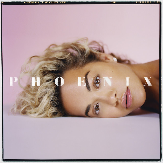Phoenix (Deluxe Edition) - Album by Rita Ora | Spotify