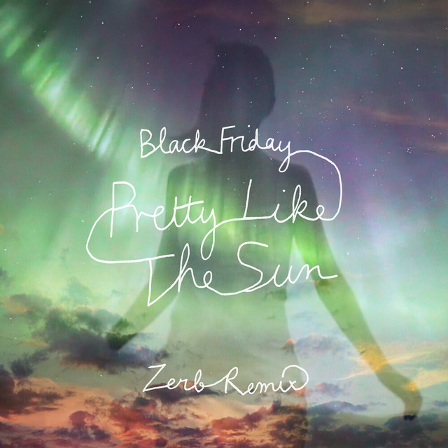 Black Friday (pretty like the sun) (Extended Mix) - song and