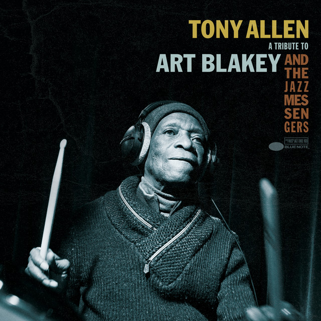 A Tribute To Art Blakey And The Jazz Messengers - Single by Tony
