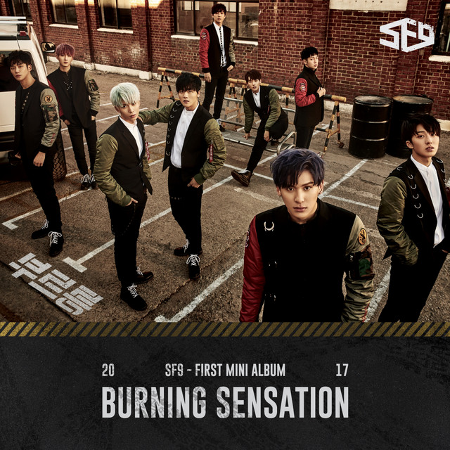 SF9 First Mini Album [Burning Sensation] - EP by SF9 | Spotify