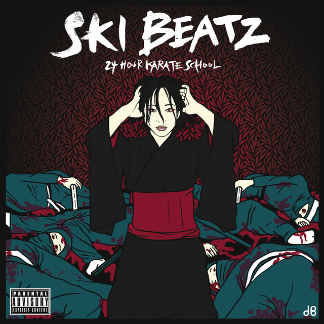 24 Hour Karate School (Explicit) - Album by Ski Beatz | Spotify
