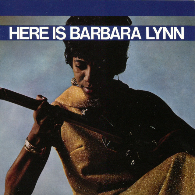 Here Is Barbara Lynn - Album by Barbara Lynn | Spotify
