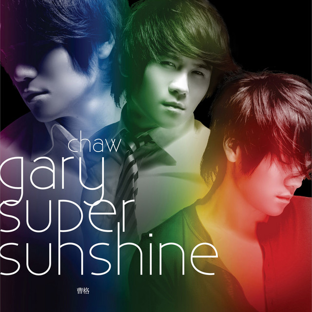 Super Sunshine - Album by Gary Chaw | Spotify